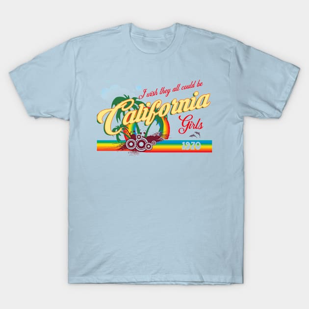 Girls from California T-Shirt by woodsman